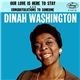Dinah Washington - Our Love Is Here To Stay / Congratulations To Someone