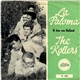 The Rollers - La Paloma