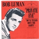 Bob Luman - Private Eye / You've Turned Down The Lights